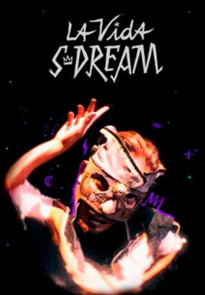 La vida S-DREAM