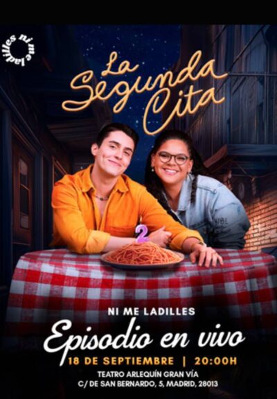 Ni me ladilles. La Segunda Cita