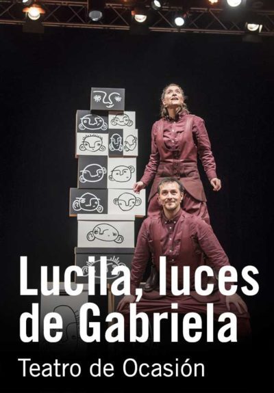 Lucila, luces de Gabriela