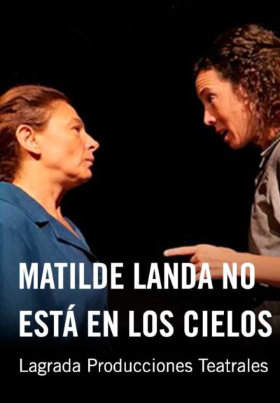 Matilde Landa no está en los cielos