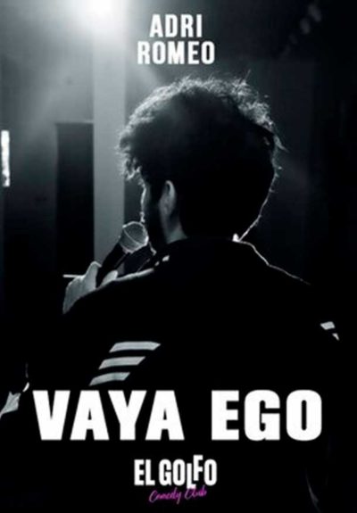 Adri Romeo: Vaya ego