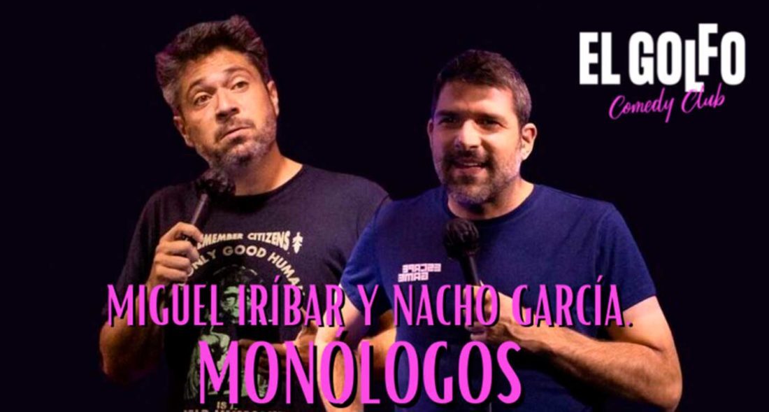 Miguel Iríbar y Nacho García: monólogos