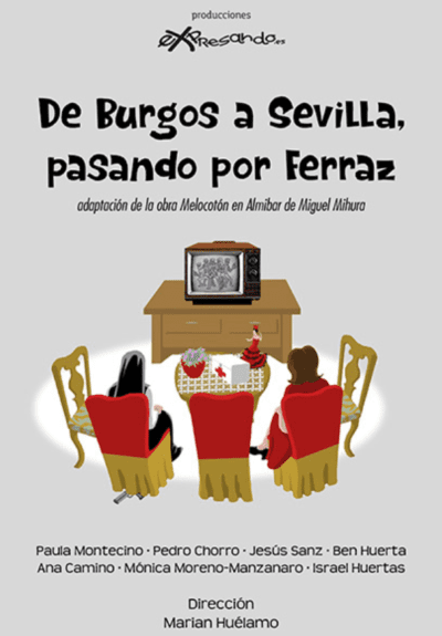 De Burgos a Sevilla pasando por Ferraz