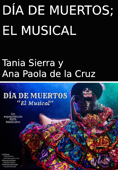 Día de muertos, el musical