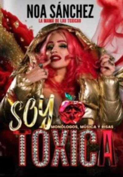 Soy tóxica