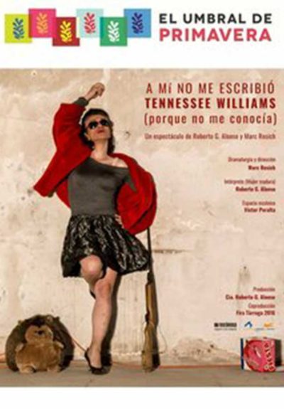 A mí no me escribió Tennessee Williams (porque no me conocía)