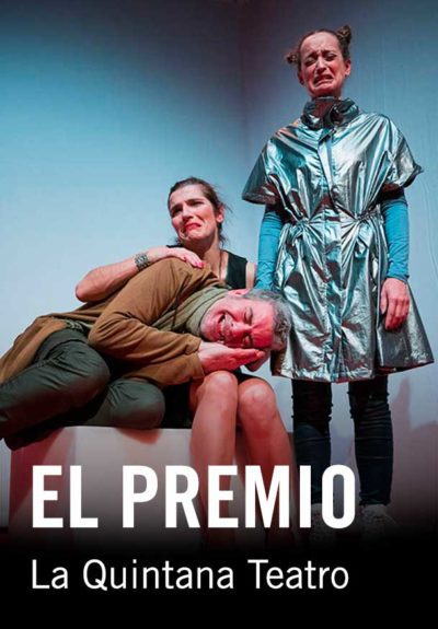 La Quintana Teatro: El Premio