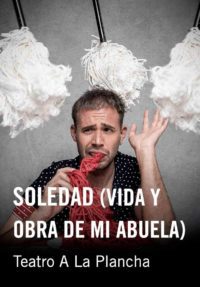 Soledad (vida y obra de mi abuela)