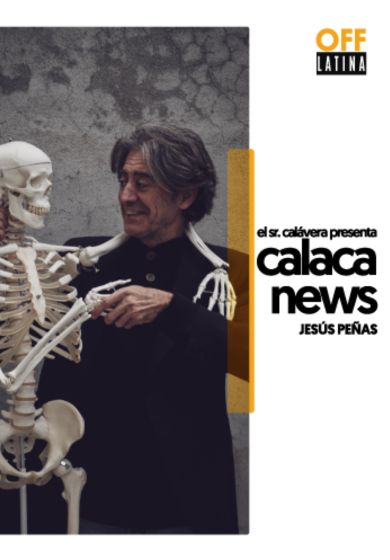 El Sr. Calavera presenta Calaca News → OFF Latina