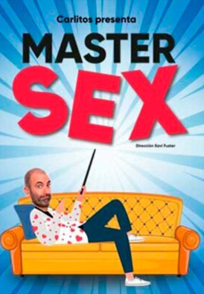 Master Sex Teatro Madrid