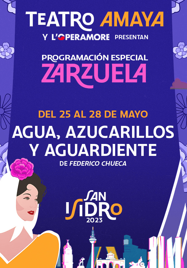 Zarzuela San Isidro 2023 Agua Azucarillos Y Aguardiente Teatro Madrid 7276