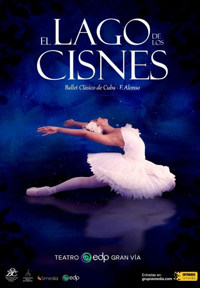 El lago de los cisnes - Ballet Clásico de Cuba → Teatro EDP Gran Vía