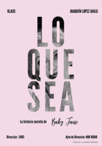 Lo que sea (La historia secreta de Baby Jane)