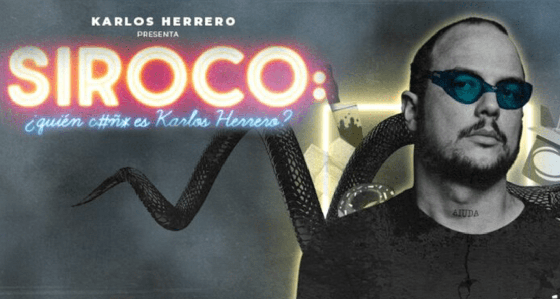 Siroco: ¿quién c#ñ* es Karlos Herrero?