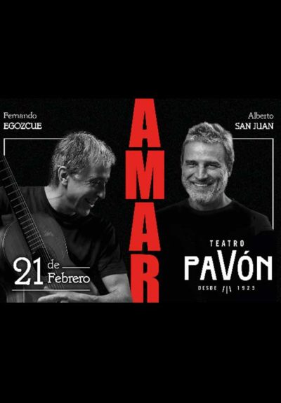 Alberto San Juan y Fernando Egozcue: Amar → Gran Teatro Pavón