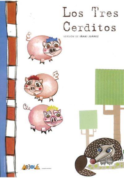 Teatro Arbolé: Los tres cerditos