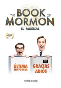 The Book of Mormon, el musical → Teatro Rialto