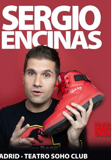 Sergio Encinas: Monólogos y otras movidas