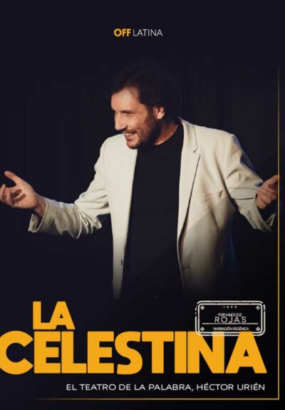 Héctor Urién: La Celestina → OFF Latina