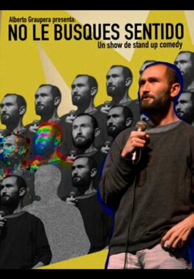 Alberto Graupera: No le busques sentido