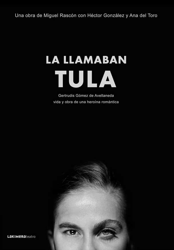 La llamaban Tula → Teatro por confirmar
