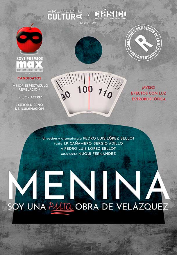 Menina, soy una puta obra de Velázquez → Teatro por confirmar