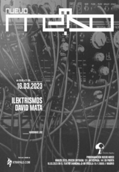 Nuevo Meïso: Ilektrismos and David Mata
