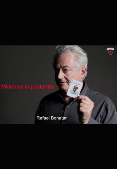 Rafael Benatar: Misterios inquietantes