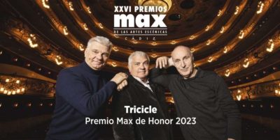 La compañía teatral Tricicle, Premio Max de Honor 2023