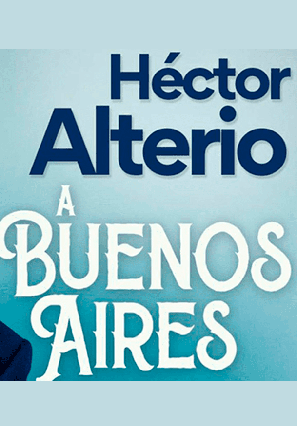 Héctor Alterio: A buenos aires