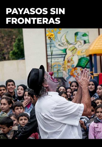 Payasos sin fronteras: Gala 30º aniversario