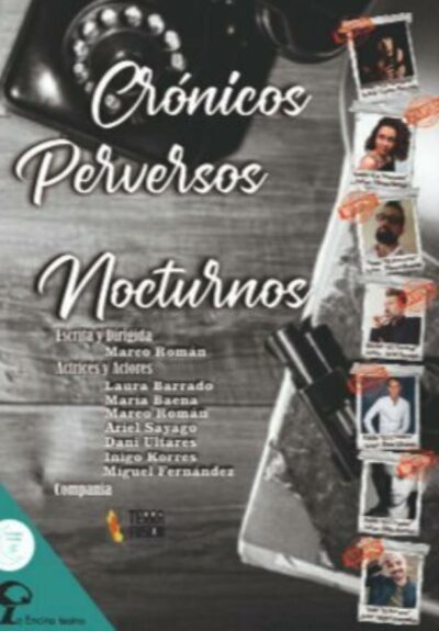 Crónicos, perversos y nocturnos