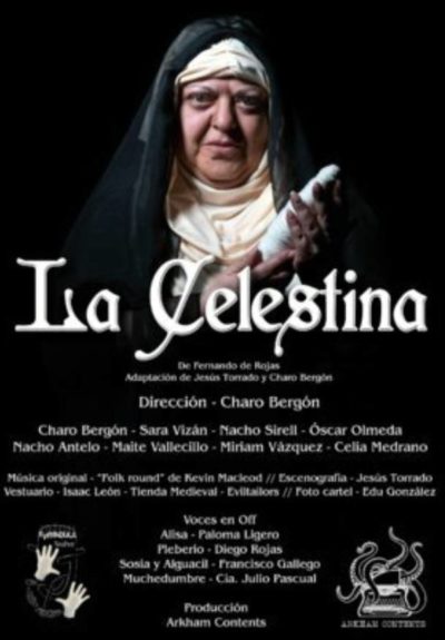 Jesús Torrado y Charo Bergón. La Celestina De F. de Rojas