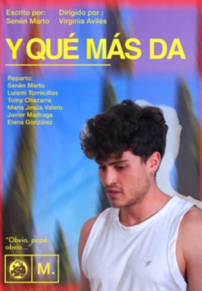 Y qué más da