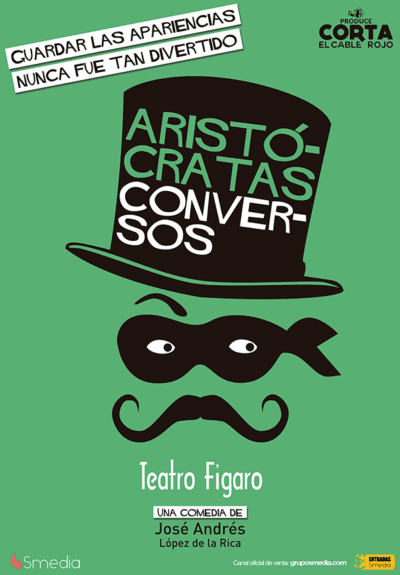 Corta el cable rojo: Aristócratas conversos