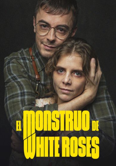 El monstruo de White Roses → Teatro Sala Tarambana
