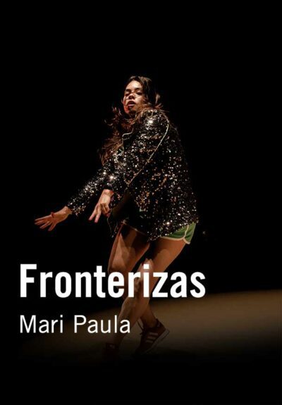 Mari Paula: Fronterizas