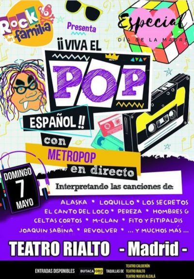 Rock en familia ¡Viva el pop español! Especial Día de la Madre