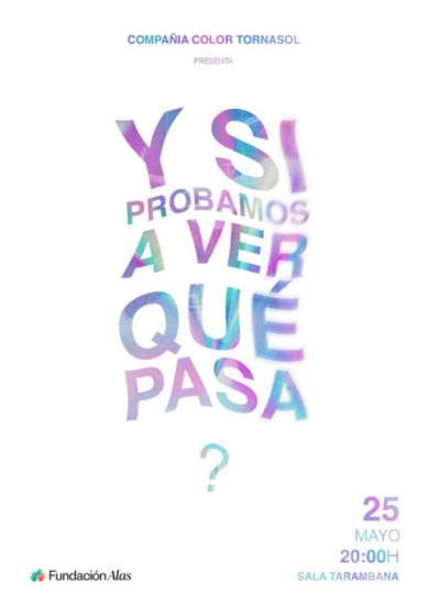 ¿Y si probamos a ver qué pasa?