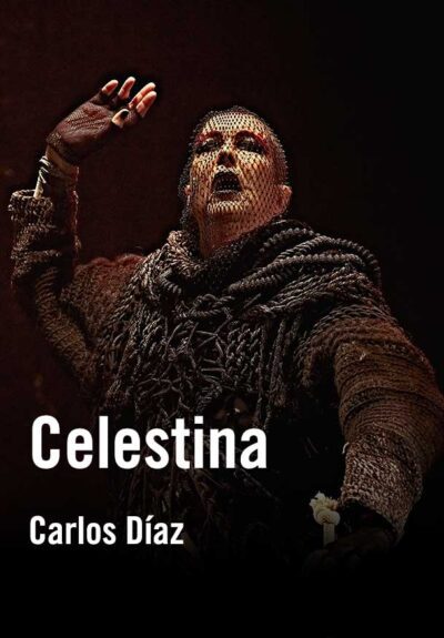 Celestina - Carlos Díaz
