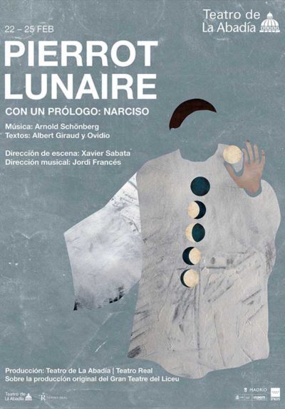 Arnold Schoenberg: Pierrot Lunaire → Teatro de la Abadía