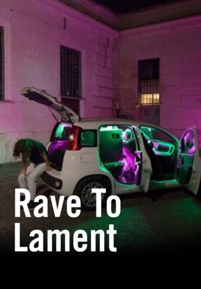 Rave To Lament
