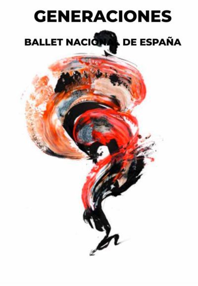Ballet Nacional de España: Generaciones