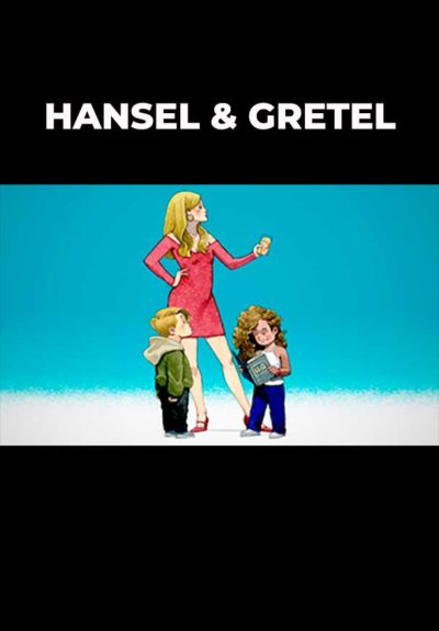 Hansel & Gretel - Engelbert Humperdinck