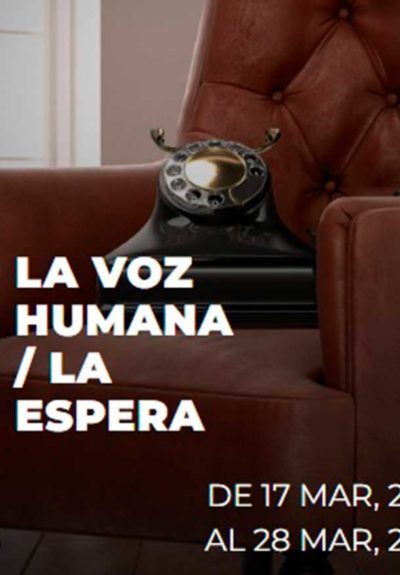 Francis Poulenc y Arnold Schoenberg: La voz humana / La espera
