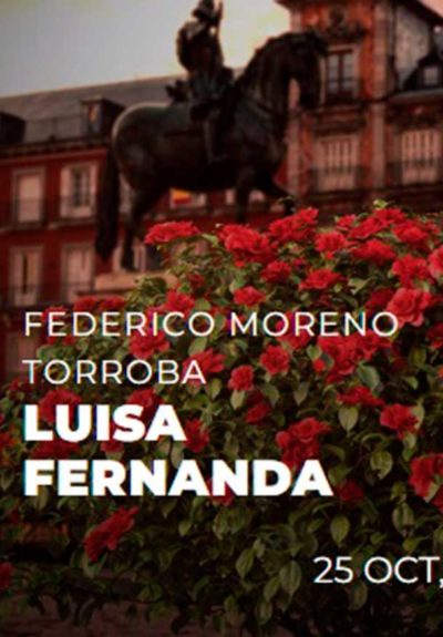 Federico Moreno Torroba: Luisa Fernanda