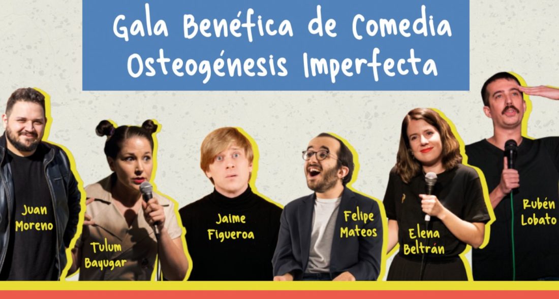 Gala Benéfica de comedia Osteogénesis Imperfecta