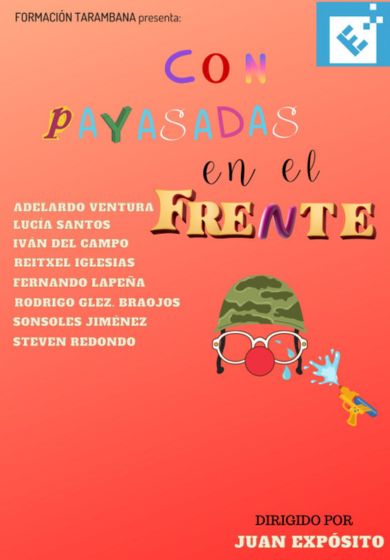 Con payasadas en el frente