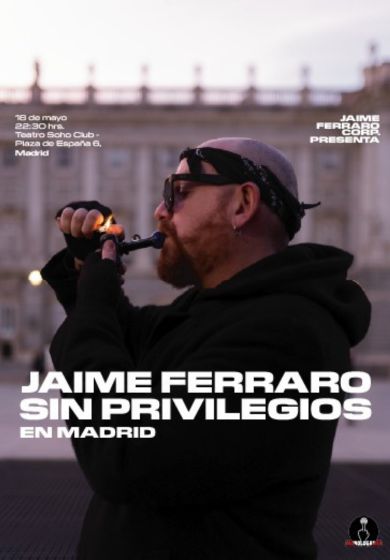 Jaime Ferraro. Sin privilegios
