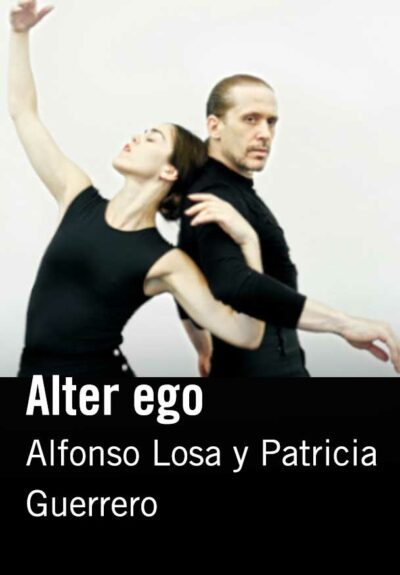 Alfonso Losa y Patricia Guerrero: Alter ego